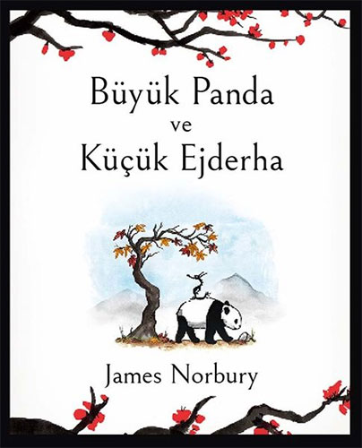 Büyük Panda ve Küçük Ejderha (Ciltli) James Norbury