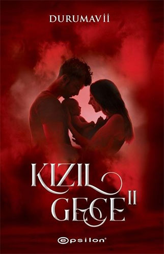 Kızıl Gece -2 DuruMavii