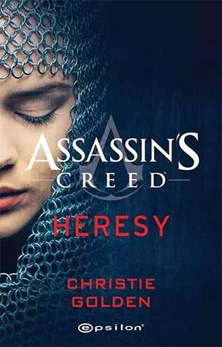 Assassin`s Creed Heresy Christie Golden