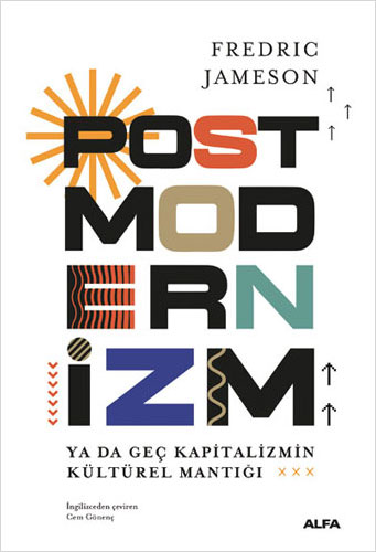 Postmodernizm (Ciltli) Fredric Jameson