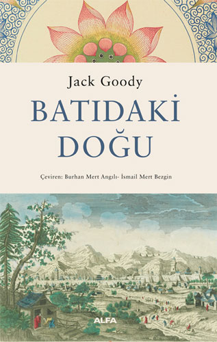 Batıdaki Doğu Jack Goody