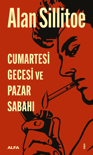 Cumartesi Gecesi ve Pazar Sabahı Alan Sillitoe