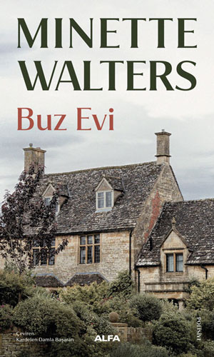 Buz Evi Minette Walters