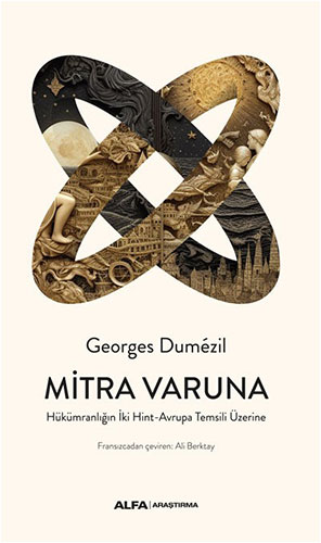 Mitra Varuna Dumezil Georges