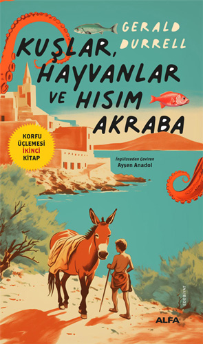 Kuşlar Hayvanlar ve Hısım Akraba Gerald Durrell