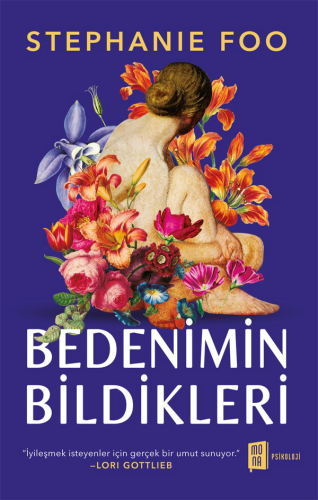 Psikoloji, - Mona Kitap - Bedenimin Bildikleri