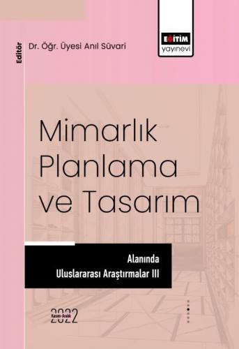 Mimarlık, Planlama ve Tasarım Anıl Süvari