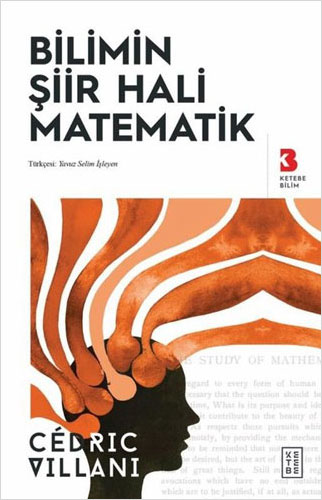 Bilimin Şiir Hali Matematik Cedric Villani