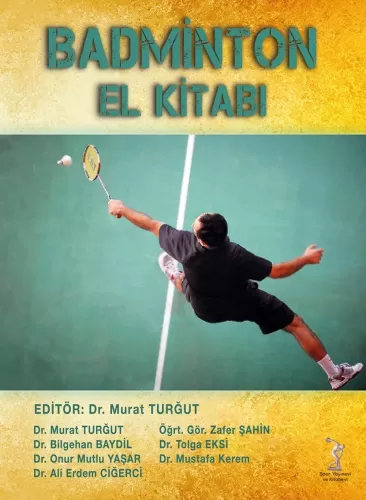 Badminton El Kitabı Murat Turğut