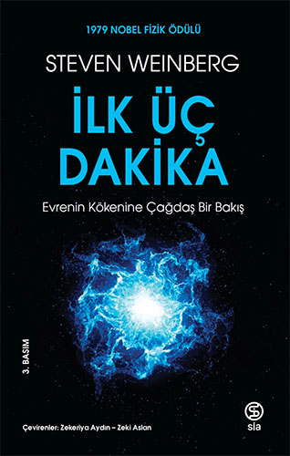 İlk Üç Dakika Steven Weinberg