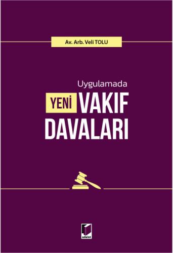 Yeni Vakıf Davaları Veli Tolu