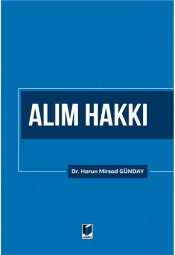 Alım Hakkı Harun Mirsad Günday