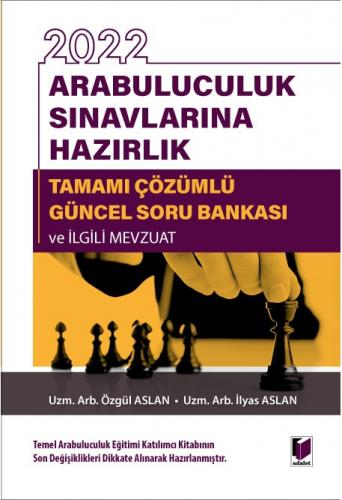 Arabuluculuk Sınavlarına Hazırlık Tamamı Çözümlü Güncel Soru Bankası v