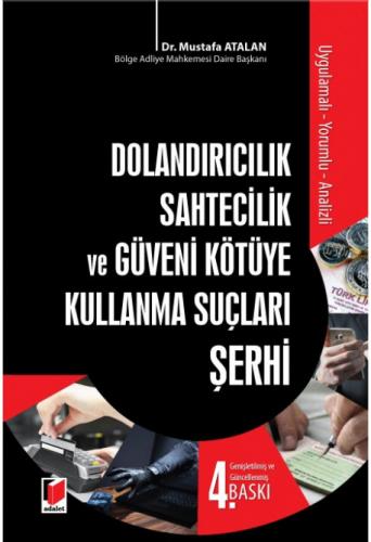 Dolandırıcılık Sahtecilik ve Güveni Kötüye Kullanma Suçları Şerhi Must