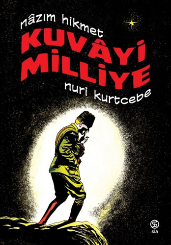 Kuvâyi Milliye Nazım Hikmet Ran