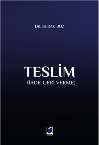 Teslim (İade-Geri Verme) Burak Boz