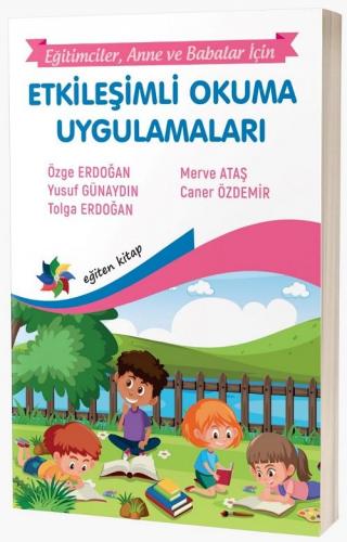 Etkileşimli Okuma Uygulamaları Özge Erdoğan