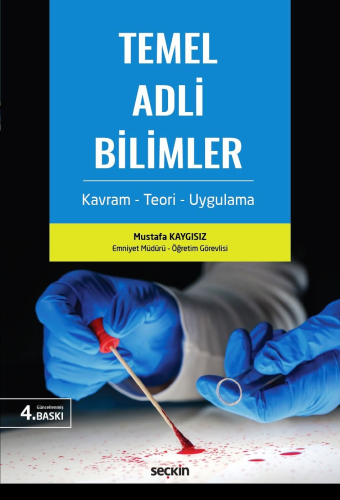 Temel Adli Bilimler Mustafa Kaygısız