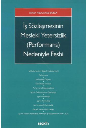 İş Sözleşmesinin Mesleki Yetersizlik (Performans) Nedeniyle Feshi Miha