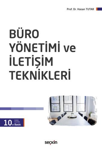 - Seçkin Yayınları - Büro Yönetimi ve İletişim Teknikleri Hasan Tutar