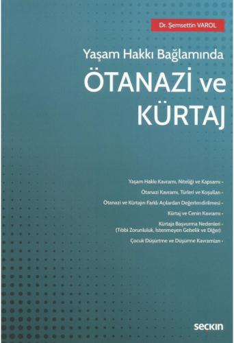 Ötanazi ve Kürtaj Şemsettin Varol