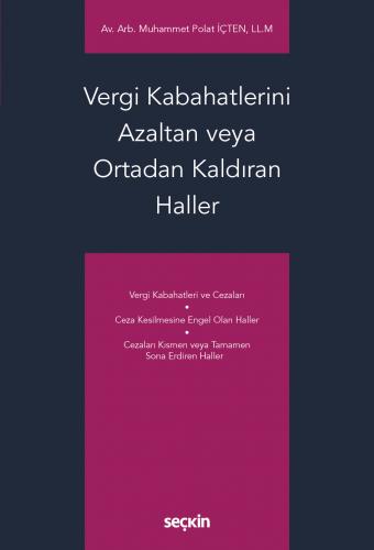 Vergi Kabahatlerini Azaltan veya Ortadan Kaldıran Haller Muhammet Pola