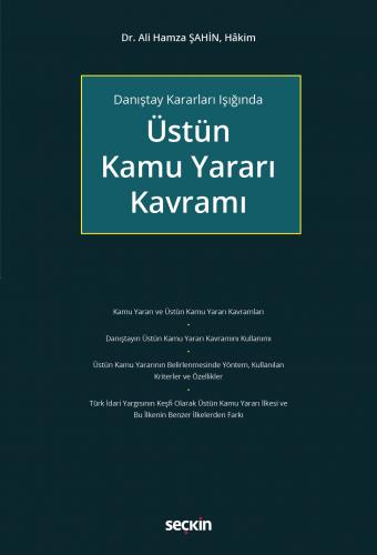 Üstün Kamu Yararı Kavramı Ali Hamza Şahin