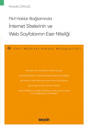 İnternet Sitelerinin ve Web Sayfalarının Eser Niteliği Mustafa Zorluel