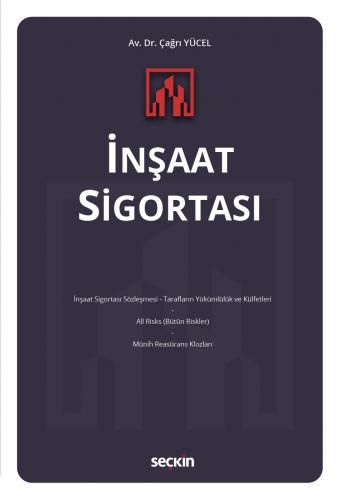 İnşaat Sigortası Çağrı Yücel