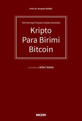 Kripto Para Birimi Bitcoin Asuman Yılmaz