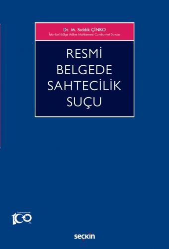 Resmi Belgede Sahtecilik Suçu M. Sıddık Çinko