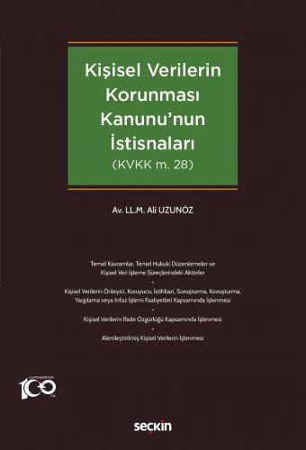 Kişisel Verilerin Korunması Kanununun İstisnaları Ali Uzunöz