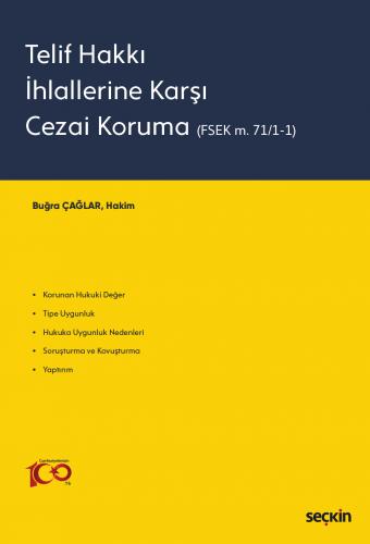 Telif Hakkı İhlallerine Karşı Cezai Koruma Buğra Çağlar