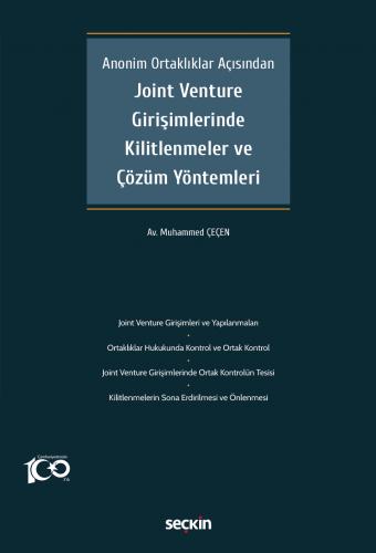 Joint Venture Girişimlerinde Kilitlenmeler ve Çözüm Yöntemleri Muhamme