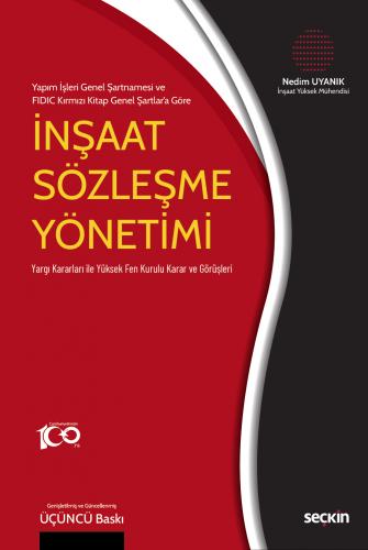 İnşaat Sözleşme Yönetimi Nedim Uyanık