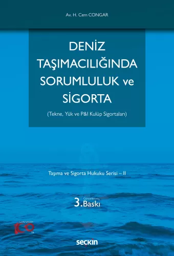 Deniz Taşımacılığında Sorumluluk ve Sigorta Hikmet Cem Congar