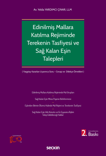 Edinilmiş Mallara Katılma Rejiminin Ölümle Sonlanması Halinde Terekeni