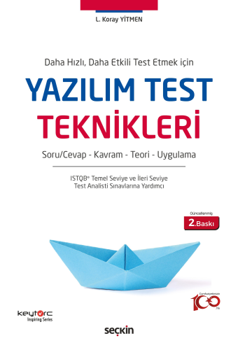 Yazılım Test Teknikleri Lütfi Koray Yitmen