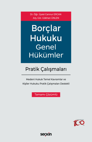 Borçlar Hukuku Genel Hükümler Pratik Çalışmaları Cannur Ercan