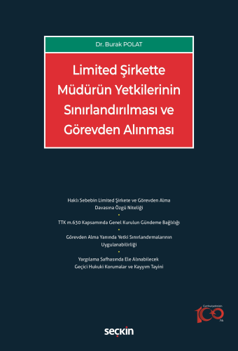 Limited Şirkette Müdürün Yetkilerinin Sınırlandırılması ve Görevden Al