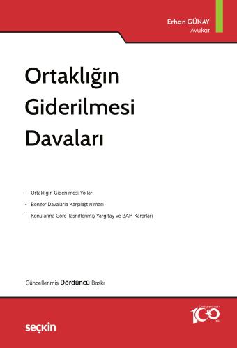 Ortaklığın Giderilmesi Davaları Erhan Günay