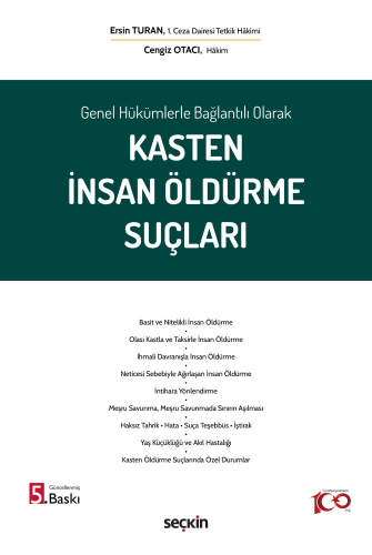 Kasten İnsan Öldürme Suçları Ersin Turan