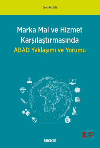 Marka Mal ve Hizmet Karşılaştırmasında ABAD Yaklaşımı ve Yorumu Deniz 