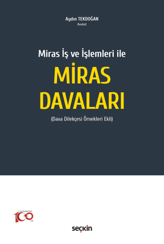 Miras Davaları Aydın Tekdoğan