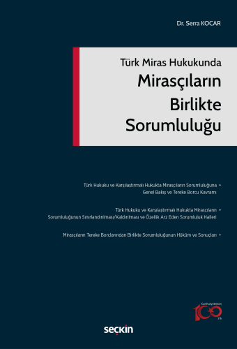 Mirasçıların Birlikte Sorumluluğu Serra Kocar