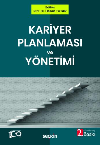 Kariyer Planlaması ve Yönetimi Hasan Tutar