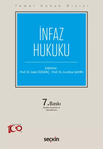 İnfaz Hukuku İzzet Özgenç