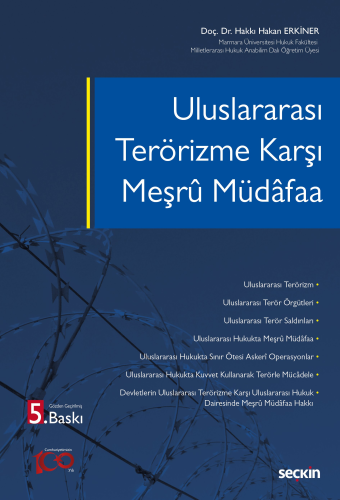 Uluslararası Terörizme Karşı Meşrû Müdâfaa Hakkı Hakan Erkiner