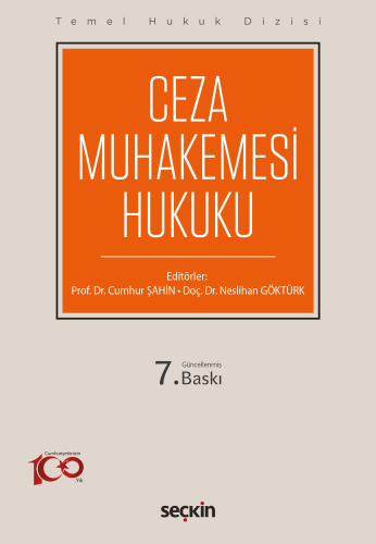 Ceza Muhakemesi Hukuku (THD) Neslihan Göktürk