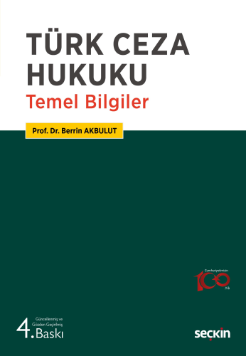 Türk Ceza Hukuku Temel Bilgiler Berrin Akbulut